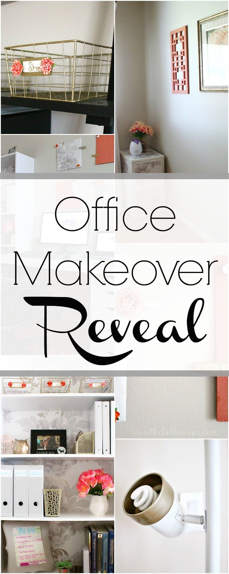 Office Reveal Collage