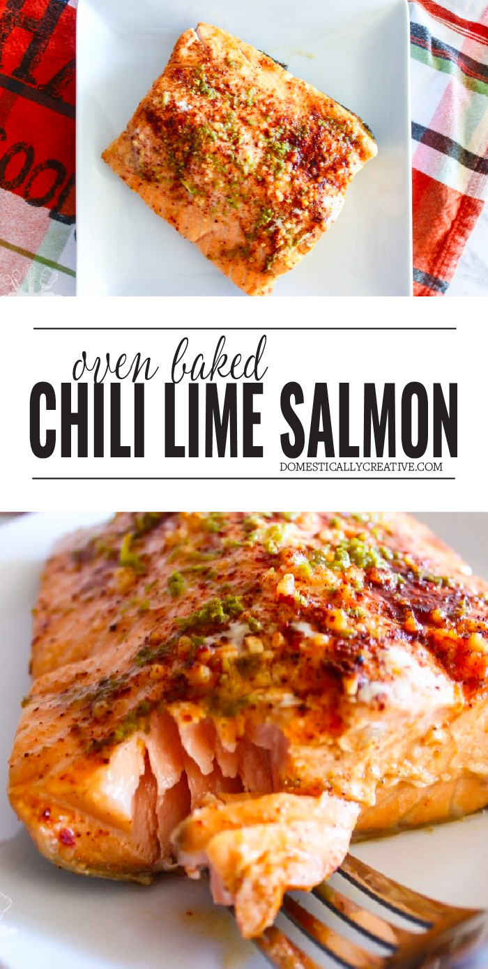 Easy Oven Baked Chili Lime Salmon