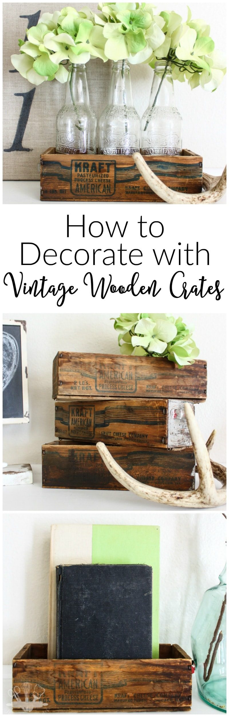 How to Decorate with Vintage Wooden Crates