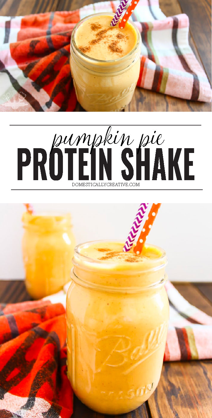 Easy to make Pumpkin Pie Protein Shake