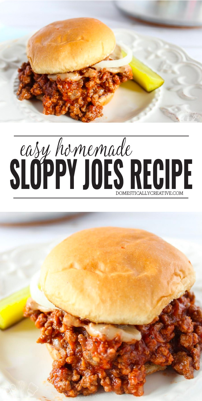 Easy Homemade Sloppy Joes Recipe - Domestically Creative