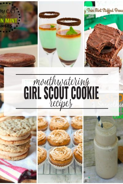 15 Mouthwatering Girl Scout Cookie Recipes