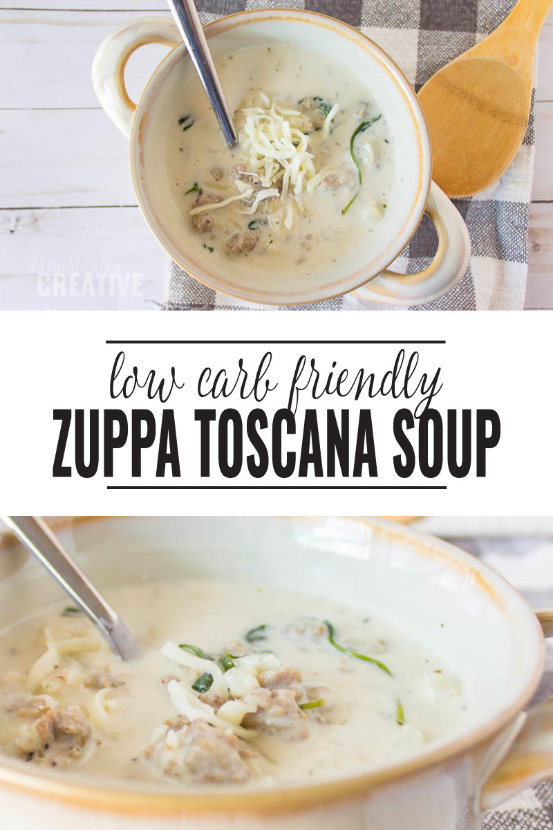 Low Carb Zuppa Toscana Soup - Domestically Creative