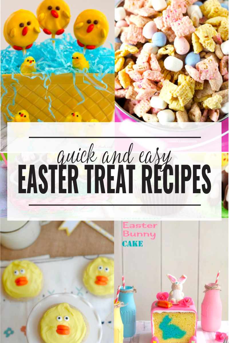 Quick, Easy and delicious Easter Treats you can make too