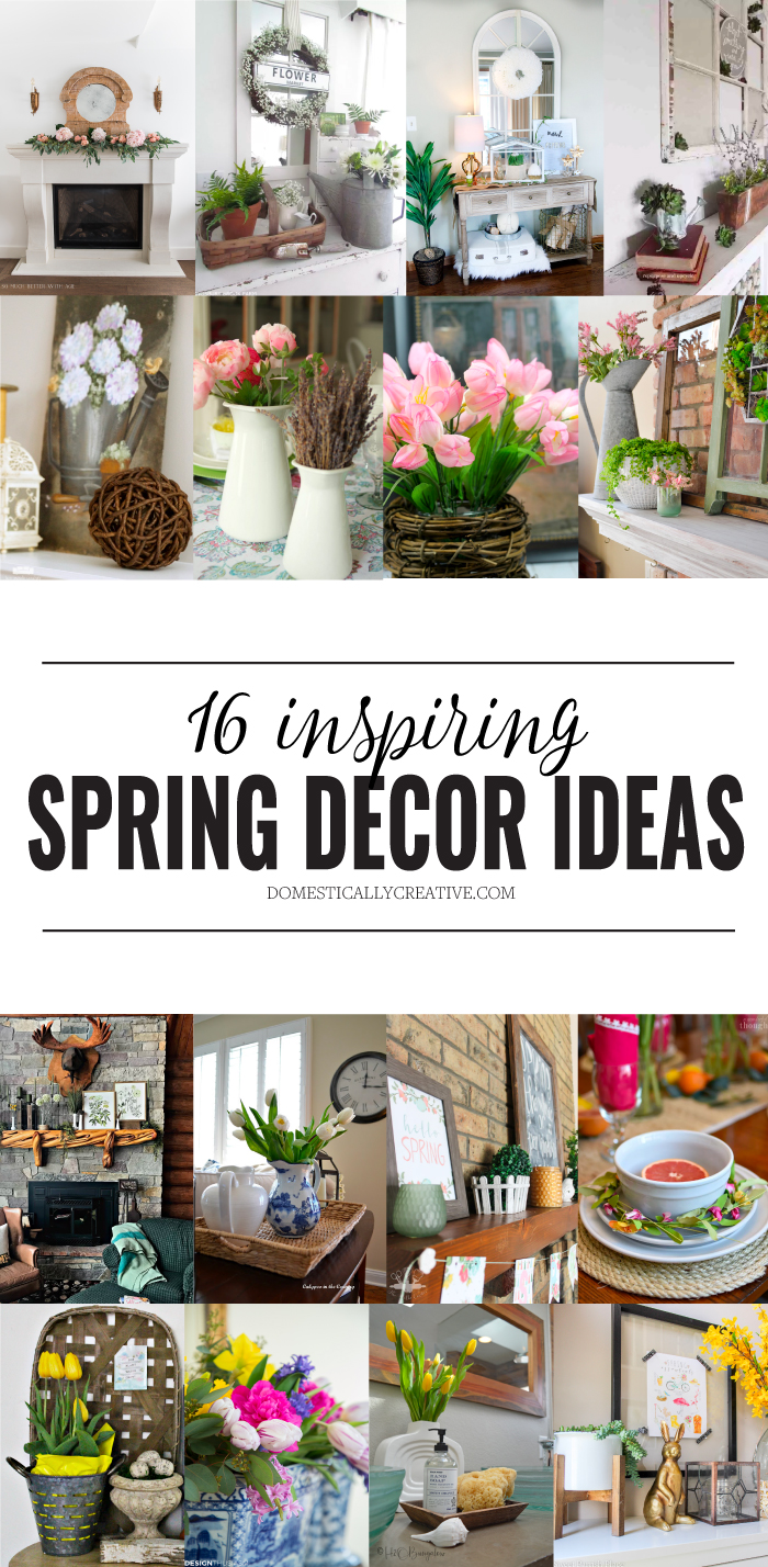 16 Inspiring Spring Home Decor Ideas