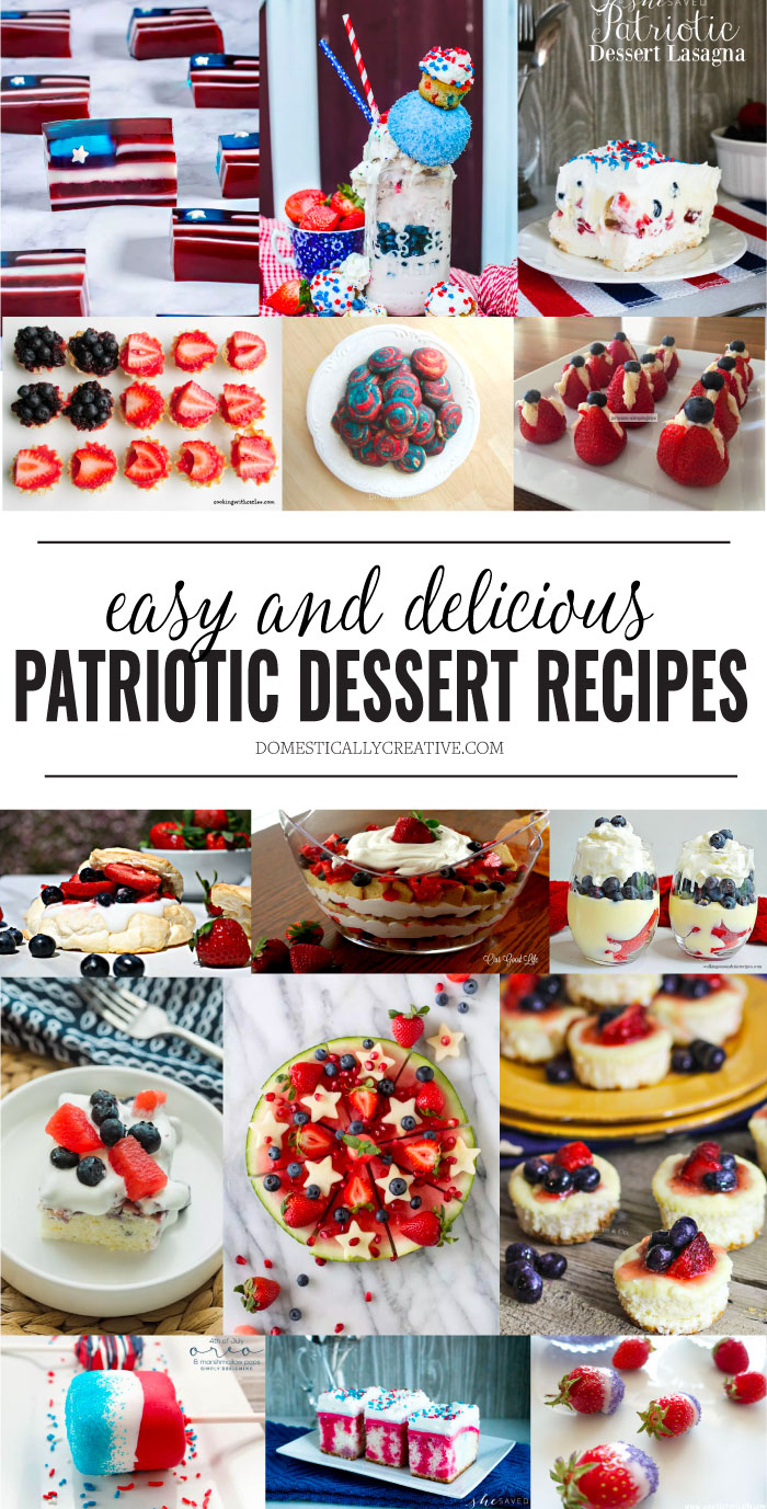 Easy and Delicious Patriotic Dessert Recipes