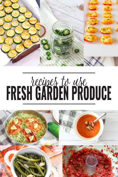 Recipes for Fresh Garden Produce