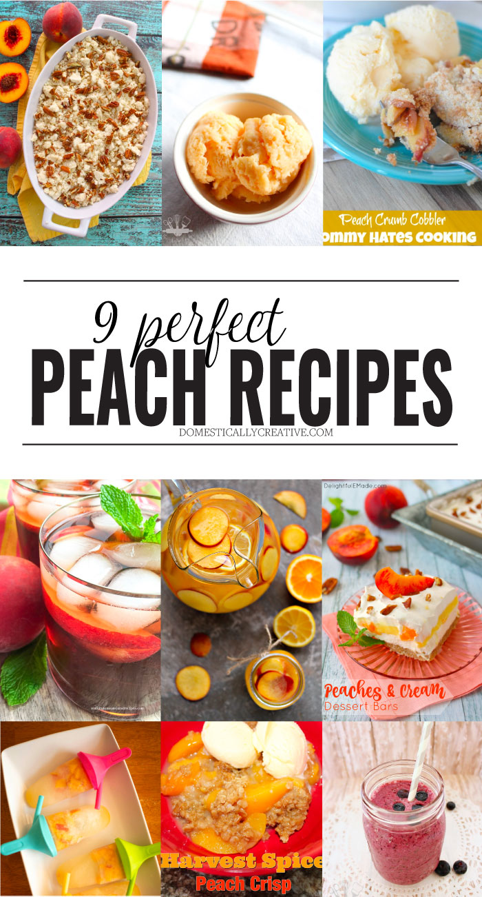 9 Perfectly Peach Recipes