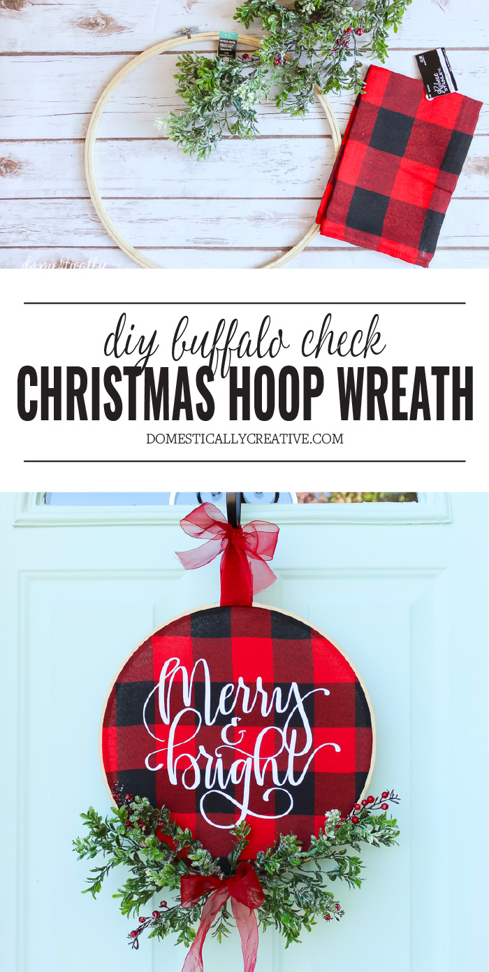 DIY Christmas Buffalo Check Hoop Wreath featuring fun Merry and Bright HTV