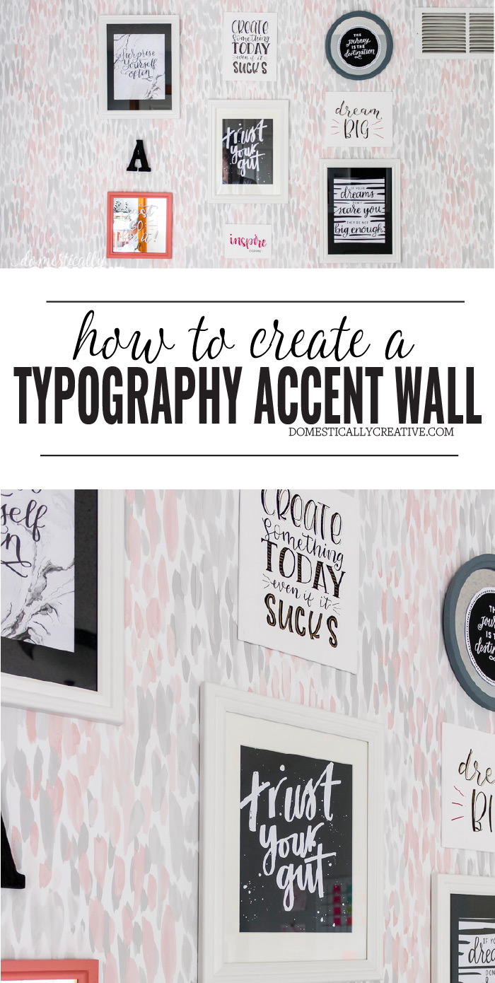 Create an inspiring typography wall