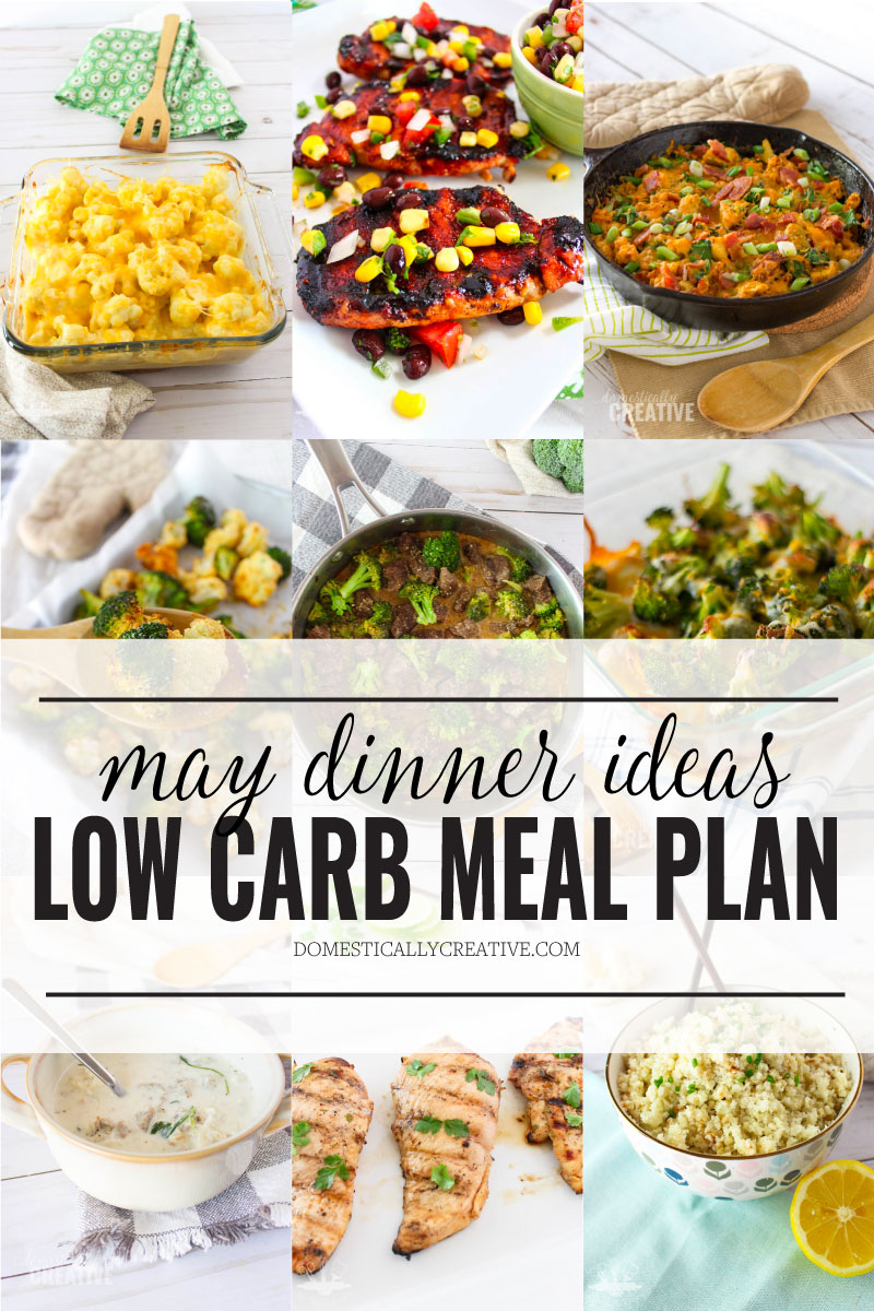 Easy to follow May low carb dinner meal plan