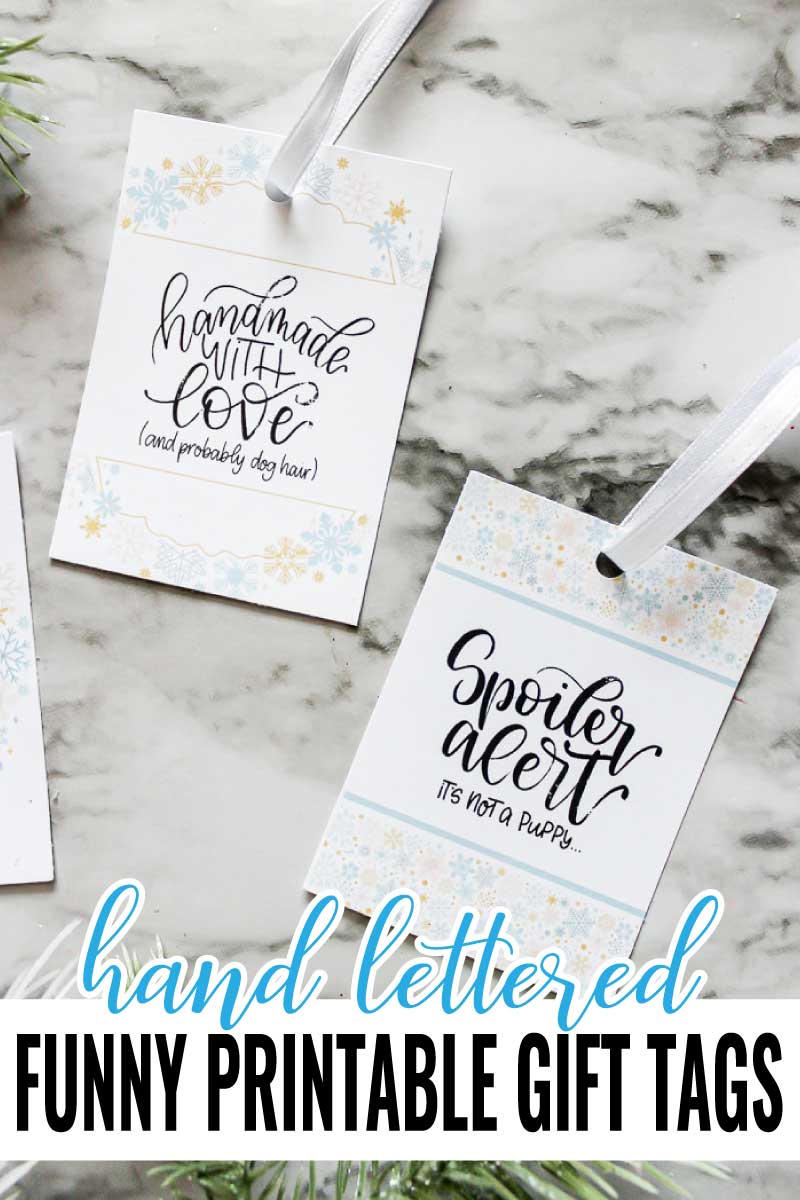 Printable Funny Hand Lettered Gift Tags for Handmade Gifts
