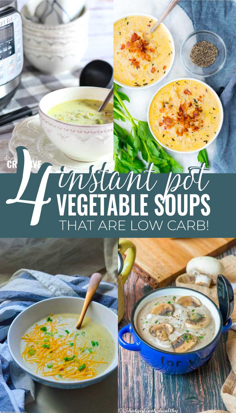Vegetable soup recipes in the Instant Pot that are low carb