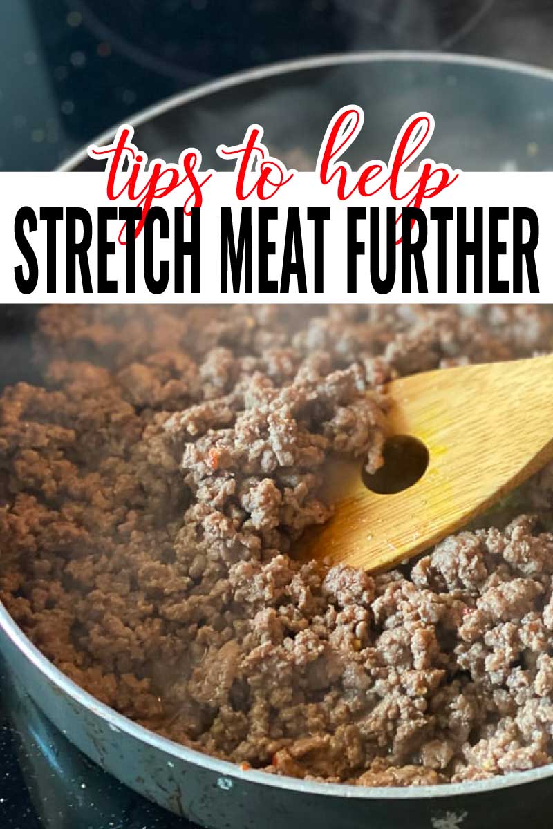 Tips for Stretching Meat Further