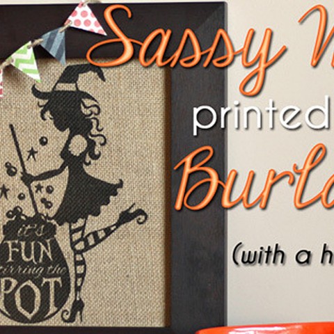 Image for Sassy Witch Printed on Burlap with a Home Printer!