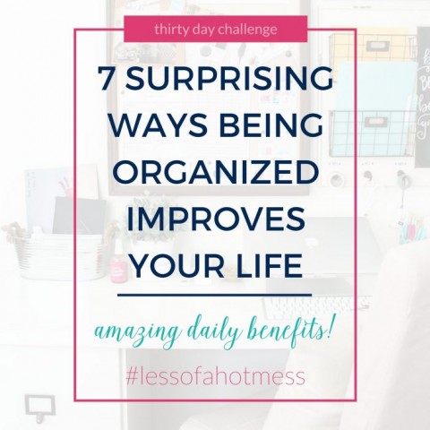 Image for 7 Surprising Ways Being Organized Improves Your Life